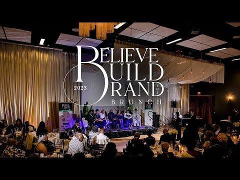 Believe Build Brand  Brunch 2023