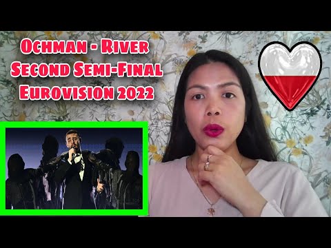 Ochman - River - LIVE - Poland 🇵🇱 - Second Semi-Final - Eurovision 2022 | REACTION