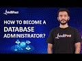 How To Become A Database Administrator Database Administrator Skills Intellipaat
