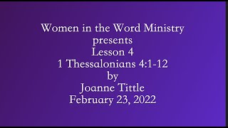 Lesson 4    1 Thessalonians 4:1-12 Bible Study