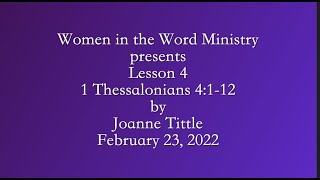 Lesson 4    1 Thessalonians 4:1-12 Bible Study