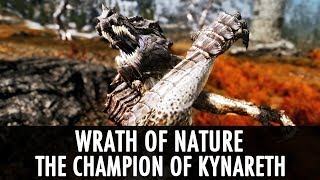 Skyrim Mod: Wrath of Nature - The Champion of Kynareth