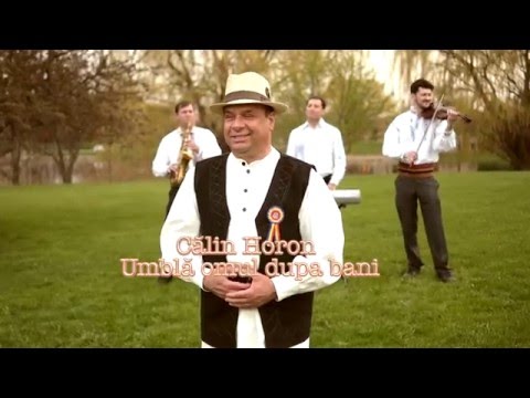 Umblă omul după bani - Calin Horon