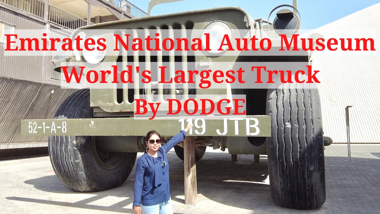 Emirates National Auto Museum|Largest Truck|WW2 Willys Jeep|Abu Dhabi| UAE|Sheikh Hamad's Collection