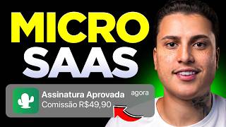 R$15K POR MÊS COM MICRO SAAS DE R$49,90/MÊS (nova tendência)