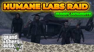 Grand Theft Auto V Humane Raids Lab Funny Moments
