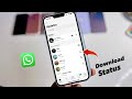 How To Download WhatsApp Status In IPhone Save WhatsApp Status Videos In IOS