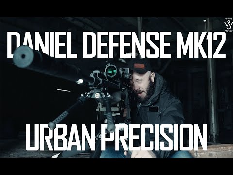 How Good Is The Daniel Defense MK12? Find Out In Urban Precision