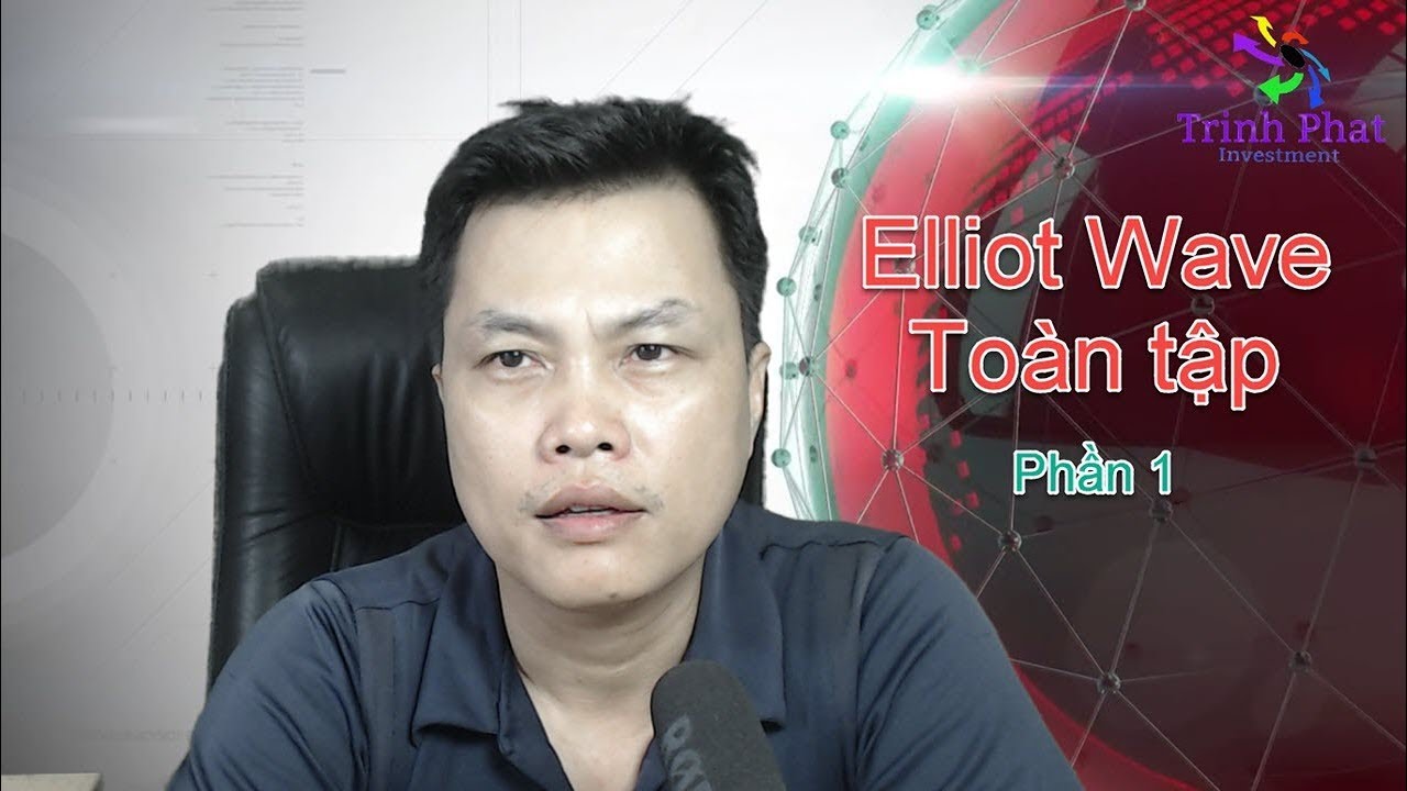 Eliott Wave toàn tập