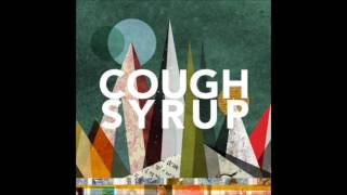 Young the Giant - Cough Syrup