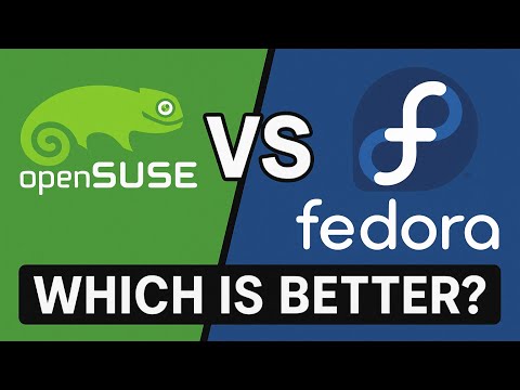 Fedora vs OpenSUSE : Best Linux Distro for You?