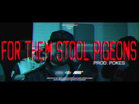 “FOR THEM STOOL PIGEONS “ENEMY OF MOST WANTED FEATURES BIG POKES