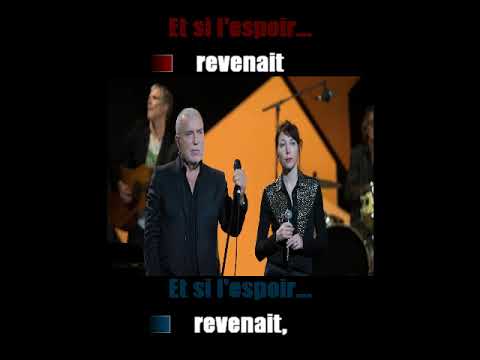 Karaoké  Bernard Lavilliers &  Jeanne Cherhal - L' espoir 2017