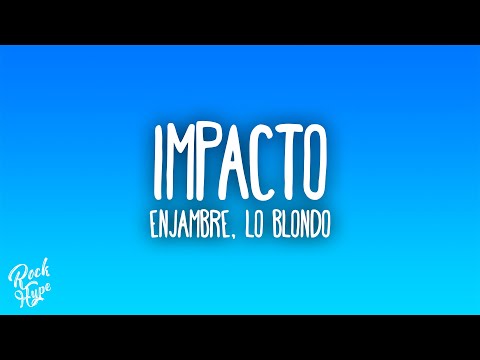 Enjambre - Impacto