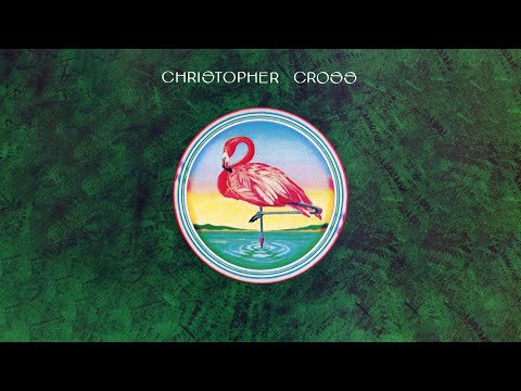 Christopher Cross - Never Be the Same (Official Lyric Video)