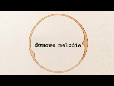 Domowe Melodie - Las