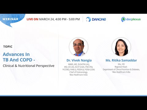 Advances in TB and COPD - Clinical & Nutritional Perspective