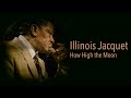 Illinois Jacquet - How High the Moon  (1975 Vinyl LP How High the Moon)
