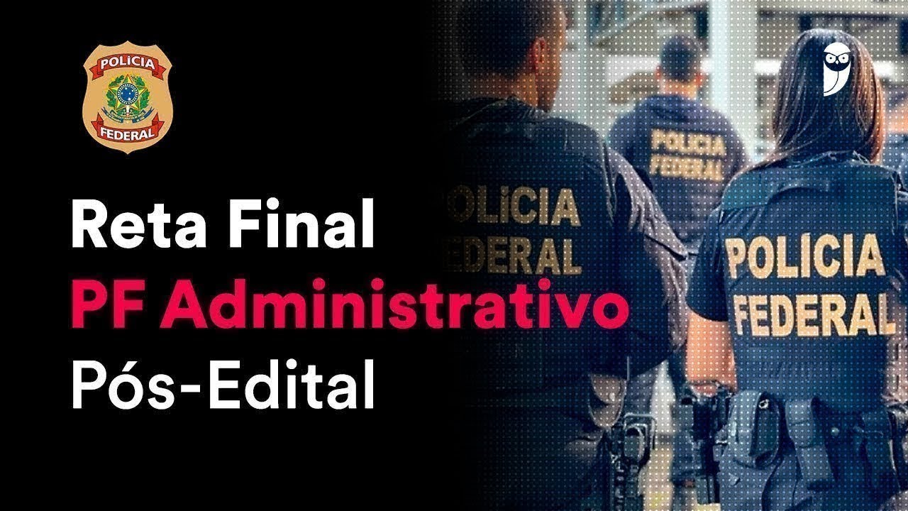 Reta Final PF Administrativo Pós-Edital: Noções de Gestão de Pessoas - Prof. Douglas Schneider