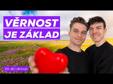 #24 - Věrnost „Věrnost je základ“ | Úplně normální