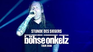 Böhse Onkelz - Stunde des Siegers (Tour 2000)