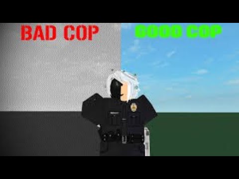 Roblox Script Showcase Good cop Bad cop By nebula
