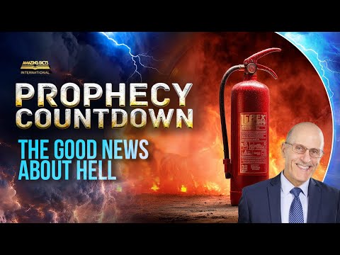 Prophecy Countdown | EP5 - The Good News About Hell