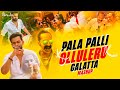 Pala Palli X Olluleru X Galatta Circuit Dance Mashup DJ Dalal London Malayalam Dance Songs