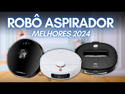 ✅ATUALIZADO✅ Melhor ROBÔ ASPIRADOR de 2024  Descubra qual Robô Aspirador comprar em 2024