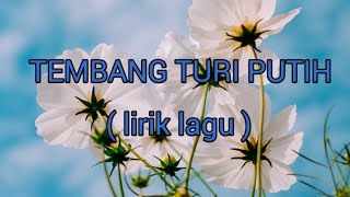 Download lagu Tembang Turi Putih ( lirik lagu ) mp3