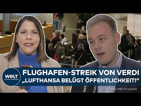 LUFTHANSA: Chaos! Flugausfälle und Verspätungen! Warnstreik von Verdi beim Bodenpersonal angelaufen