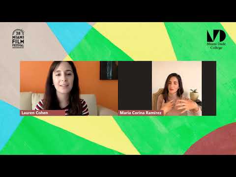 38th MFF - BRIDGES Q&A With Director Maria Corina Ramirez, Moderated by Lauren Cohen