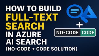 Build a Search Engine in Azure AI Search | Complete Step-by-Step Guide