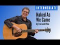Learn how to Play Naked as We Came by Iron & Wine | Intermediate guitar lesson
