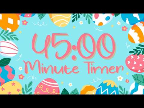 45 Minute Easter Egg Countdown Timer Calm Classroom Visual Timer For Kids