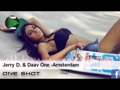 Jerry D. & Daav One - Amsterdam