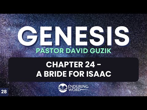 A Bride for Isaac – Genesis 24