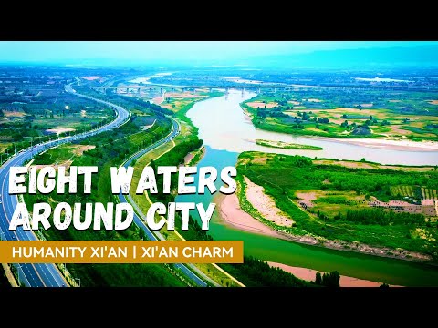 Inhabitable Xi'an, Eight Waters Around
