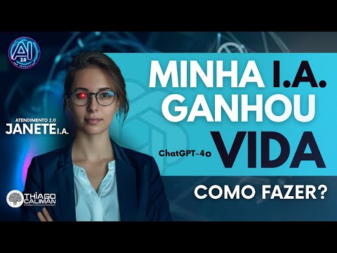 Minha I.A. Ganhou Vida - Como Fazer?