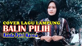 Download lagu Cover Lagu Lampung. BALIN PILIH - Vocal ECA SAIBETIK - Cipt. Hilla Hambala mp3 Download lagu Cover Lagu Lampung. BALIN PILIH - Vocal ECA SAIBETIK - Cipt. Hilla Hambala mp3