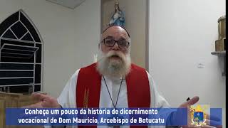 Dom Maurício fala sobre vocação
