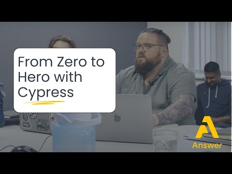From Zero to Hero with Cypress: Complete End-to-End Testing in JavaScript