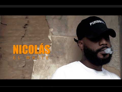 NICOLÁS - EL WHITE (VIDEO OFICIAL)