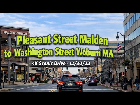 🚗 Pleasant Street Malden  to Washington Street Woburn MA | 4K Scenic Drive - 12/30/22