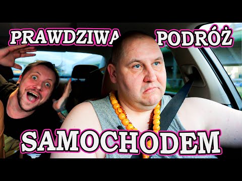 PRAWDZIWA podróż samochodem gość: Wini