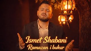 Ismet Shabani - Ramazan I Bukur