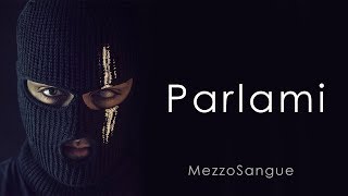 MezzoSangue - Parlami (Testo) INEDITO LIVE