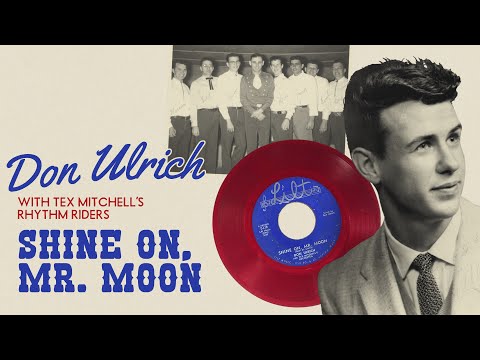 Thumbnail for “Shine On, Mr. Moon” by Don Rich (with Tex Mitchell’s Rhythm Riders) by Don Rich