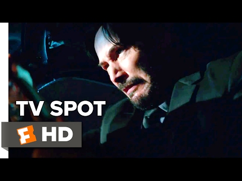 John Wick: Chapter 2 TV SPOT - Blown Away (2017) - Keanu Reeves Movie