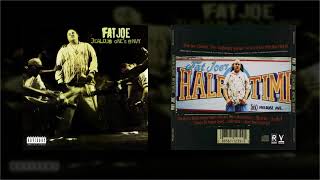 Fat Joe - Part Deux (HQ)